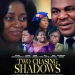 Seyi Pedro-Adetola’s Latest Movie, Two Chasing Shadows Set For Release